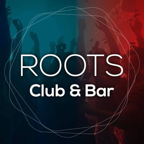 The Roots Club 